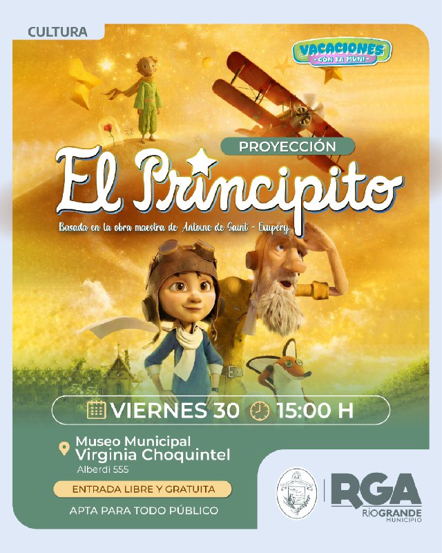 Proyectarán “El Principito” en el Museo Municipal Virginia Choquintel