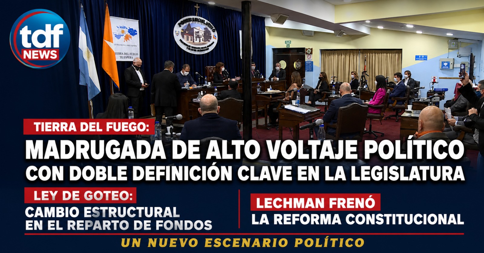 Tierra del Fuego: madrugada de alto voltaje político con doble definición clave en la Legislatura