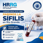 El Hospital Regional Río Grande lanzó una campaña para fortalecer la detección temprana de sífilis